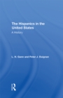 The Hispanics In The United States : A History - eBook