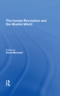 The Iranian Revolution And The Muslim World - eBook