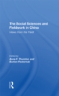 The Social Sciences And Fieldwork In China : Views From The Field - eBook