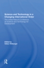 Science And Technology In A Changing International Order : The United Nations Conference On Science And Technology For Development - eBook