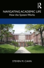 Navigating Academic Life : How the System Works - eBook