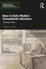 Bees in Early Modern Transatlantic Literature : Sovereign Colony - eBook