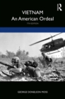Vietnam : An American Ordeal - eBook