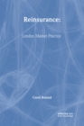 Reinsurance : London Market Practice - eBook