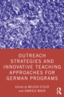 Outreach Strategies and Innovative Teaching Approaches for German Programs - eBook