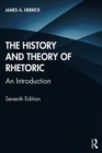 The History and Theory of Rhetoric : An Introduction - eBook