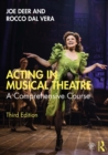Acting in Musical Theatre : A Comprehensive Course - eBook
