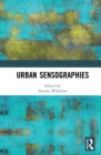 Urban Sensographies - eBook
