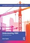Understanding FIDIC : The Rainbow Suite - eBook