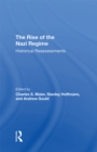 The Rise Of The Nazi Regime : Historical Reassessments - eBook