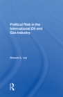 Political Risk In The International Oil And Gas Industry - eBook