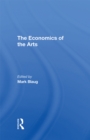 The Economics Of The Arts - eBook
