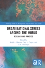 Organizational Stress Around the World : Research and Practice - eBook