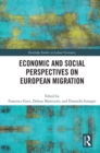 Economic and Social Perspectives on European Migration - eBook