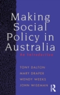 Making Social Policy in Australia : An introduction - eBook
