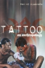 Tattoo : An Anthropology - eBook