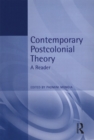 Contemporary Postcolonial Theory : A Reader - eBook