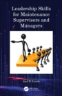 Leadership Skills for Maintenance Supervisors and Managers - eBook