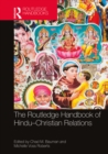 The Routledge Handbook of Hindu-Christian Relations - eBook