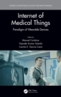 Internet of Medical Things : Paradigm of Wearable Devices - eBook