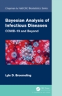 Bayesian Analysis of Infectious Diseases : COVID-19 and Beyond - eBook