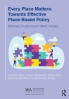 Every Place Matters : Towards Effective Place-Based Policy - eBook