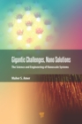 Gigantic Challenges, Nano Solutions : The Science and Engineering of Nanoscale Systems - eBook