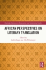 African Perspectives on Literary Translation - eBook