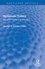 Systematic Politics : Elementa Politica et Sociologica - eBook