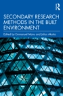 Secondary Research Methods in the Built Environment - eBook