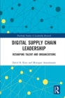 Digital Supply Chain Leadership : Reshaping Talent and Organizations - eBook