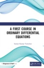 A First Course in Ordinary Differential Equations - eBook