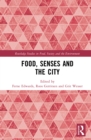 Food, Senses and the City - eBook