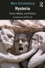 Hysteria : Crime, Media, and Politics - eBook