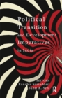 Political Transition and Development Imperatives in India - eBook