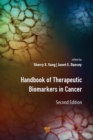 Handbook of Therapeutic Biomarkers in Cancer - eBook