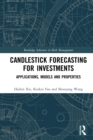 Candlestick Forecasting for Investments : Applications, Models and Properties - eBook