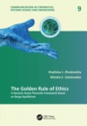 The Golden Rule of Ethics : A Dynamic Game-Theoretic Framework Based on Berge Equilibrium - eBook