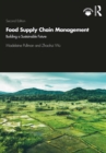 Food Supply Chain Management : Building a Sustainable Future - eBook