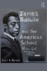 James Baldwin and the American Schoolhouse - eBook