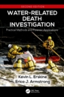 Water-Related Death Investigation : Practical Methods and Forensic Applications - eBook