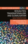 Sexualities, Transnationalism, and Globalisation : New Perspectives - eBook