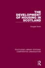 The Development of Housing in Scotland - eBook