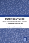 Gendered Capitalism : Sewing Machines and Multinational Business in Spain and Mexico, 1850-1940 - eBook