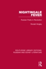 Nightingale Fever : Russian Poets in Revolution - eBook