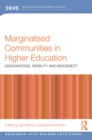 Marginalised Communities in Higher Education : Disadvantage, Mobility and Indigeneity - eBook