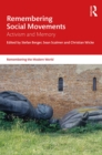Remembering Social Movements : Activism and Memory - eBook