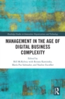 Management in the Age of Digital Business Complexity - eBook