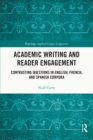 Academic Writing and Reader Engagement : Contrasting Questions in English, French and Spanish Corpora - eBook