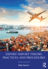Export–Import Theory, Practices, and Procedures - eBook